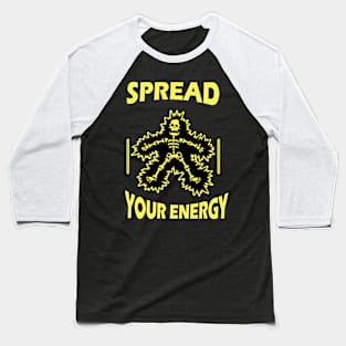 augmenter votre énergie Baseball T-Shirt